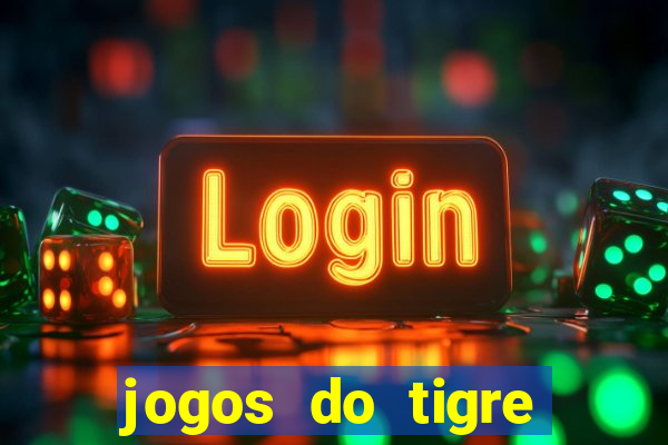 jogos do tigre plataforma nova